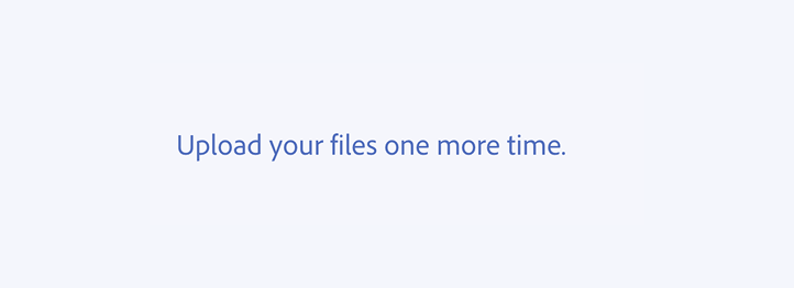 Key example of an incorrect usage. Upload your files one more time.