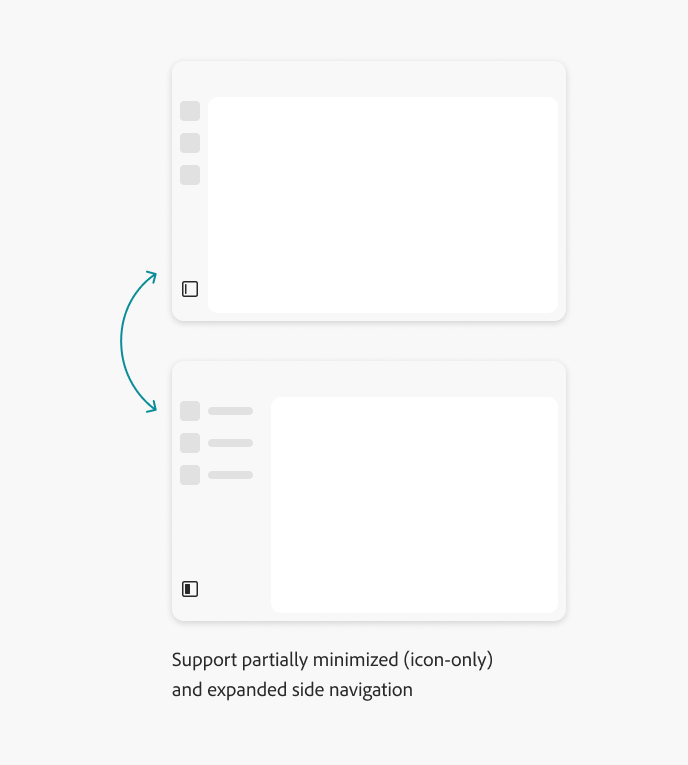 Example of correct usage of supporting user customization and preserving user preferences. Do: support partially minimized (icon-only) and expanded side navigation.