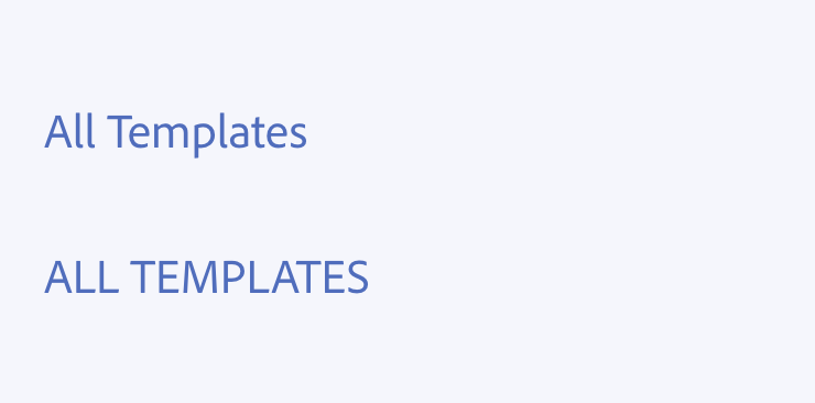 Example of incorrect usage. All Templates. ALL TEMPLATES.