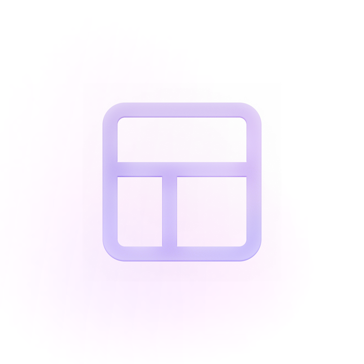 Stylized 3D icon of a rounded square divided into three panels—one wide top panel and two smaller bottom panels—in a purple gradient, representing a dashboard or layout structure.