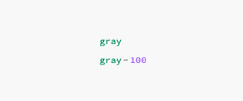 Color token name gray-100 broken down into its context (gray) and clarification (100 value).