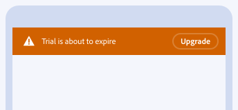 Key example of alert banner with incorrect usage of color. Orange-colored alert with an alert icon. Text, Trial is about to expire. One button, label Upgrade.