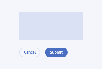 Key example showing incorrect button order within a button group. Left-aligned button group to follow left-aligned content, with main action on the right-most as accent fill button, label Submit, secondary outline button, label Cancel.