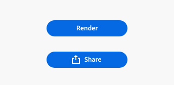Key example of 2 justified accent buttons. One without an icon and labeled Render, and one with an icon for sharing labeled Share.