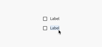 Key example of two read-only checkboxes, stacked vertically. Each has a label with generic placeholder text that says Label. Neither of the checkboxes are selected. The second checkbox shows an arrow cursor hovering over and highlighting the label text in blue, to copy it.