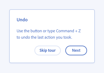 Key example showing correct usage of a concise title for coach marks. A coach mark message with a body text and the buttons "skip tour" and "next" features the one-word title "undo".
