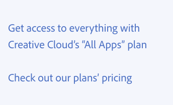 Key example of using apostrophes. Two examples of correct usage. Get everything with Creative Cloud’s “All Apps” plan, with an apostrophe s after the word cloud. Check out our plans pricing, with an apostrophe after the word plans.