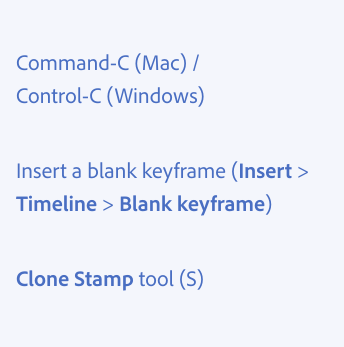 Key example of using parentheses. Three examples of correct usage, with parentheses to indicate supplemental information. Command-C (Mac) / Control-C (Windows). Insert a blank keyframe (directions, Insert > Timeline > Blank keyframe). Clone Stamp tool (shortcut, S).