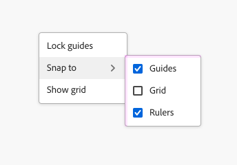 Example showing popover submenu behavior. A menu with 3 items, labels Lock guides, Snap to, Show grid. Snap to menu item includes a drill-in chevron to show its submenu, a multiple selection menu with 3 items, labels Guides, Grid, Rulers. Guides and Grid are selected.