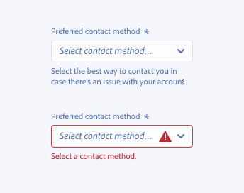 Key example of correct usage of switching help text with error text in a picker. Required picker label, Preferred contact method. Prompt text, Select contact method… Help text shown in gray color, Select the best way to contact you in case there’s an issue with your account. Error message shown in red color, Select a contact method.