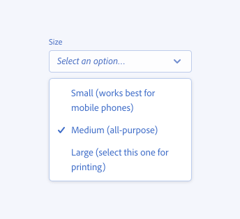 A key example showing incorrect picker menu item text length. A picker in the open state with the label size and placeholder text Select an option followed by ellipsis, a menu with the items Small (works best for mobile phones), Medium (all-purpose), and Large (select this one for printing).
