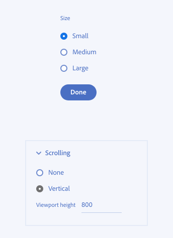Key example showing correct usage of emphasized radio buttons. The first radio button group for selecting a size features three radio buttons, first one is selected with a wider outline in blue show the emphasized option. The second radio button group shows two radio buttons in the not emphasized  option inside an application panel. The second radio button is selected in gray to select the scrolling to vertical in the panel.