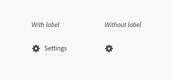 Key example of tab item with and without a label. Both have a settings icon using a gear metaphor. Label, Settings.
