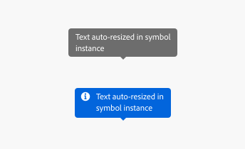 Key example of 2 tooltips with text overflow behavior, each with two lines of text that wraps. First tooltip, gray neutral variant, label Text auto-resized in symbol instance. Second tooltip, blue informative variant with information icon, label Text auto-resized in symbol instance.