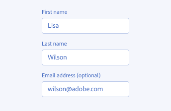 Key example of correct way to show which items in a form are required or optional. 3 text fields in a form. First text field, label First name, input text, Lisa. Second text field, label Last name, input text, Wilson. Third text field, label Email address (optional). Input text, wilson@adobe.com. Only the third text field is optional, so it is marked as such.