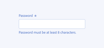 Key example of correctly preventing errors. Required text field showing help text. Label, Password. Help text description, Password must be at least 8 characters.